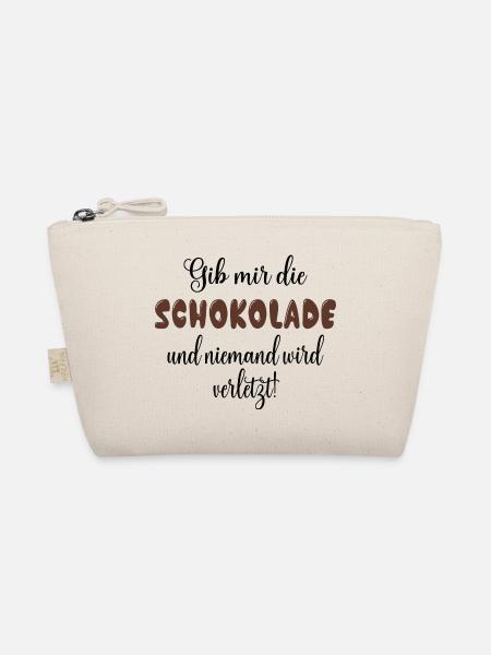 Gib mir die Schokolade und niemand wird verletzt! - Bio-Täschchen - Natur