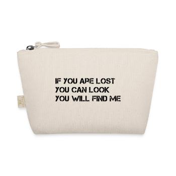 SI TU ES PERDU, TU PEUX REGARDER, TU ME TROUVERAS - Trousse biologique - nature - Devant