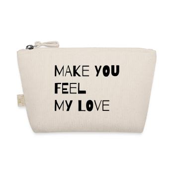 FAIS-TOI SENTIR MON AMOUR - Trousse biologique - nature - Devant