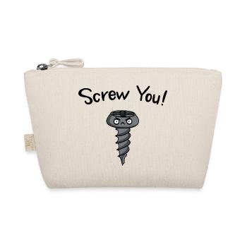 Screw You! Wizige Geschenkidee - Bio-Täschchen - Natur - Vorne