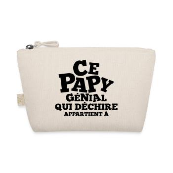 ce papy génial qui déchire appartient à (prénom) - Trousse biologique - nature - Devant