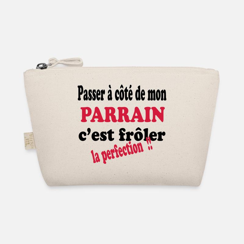 Mon parrain c'est la perfection !! Trousse biologique