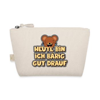 Heute bin ich bärig gut drauf. Bär - Baren - Bio-Täschchen - Natur - Vorne