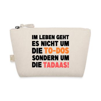 Lustiger Spruch To Do Zitat Tadaa Design Vektor - Bio-Täschchen - Natur - Vorne