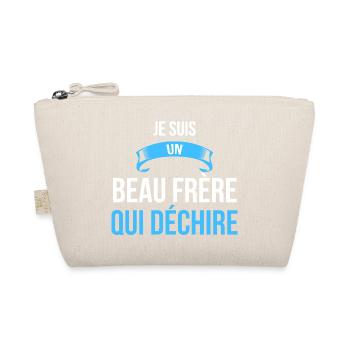 je suis un Beau frère qui déchire cadeau humour - Trousse biologique - nature - Devant