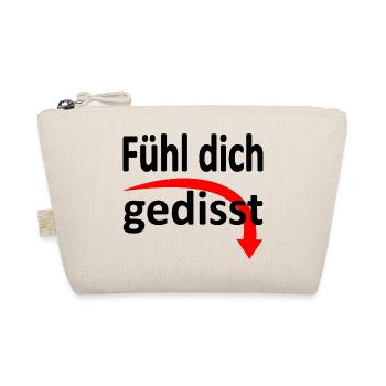 Fühl dich gedisst - Version 2 - Bio-Täschchen - Natur - Vorne