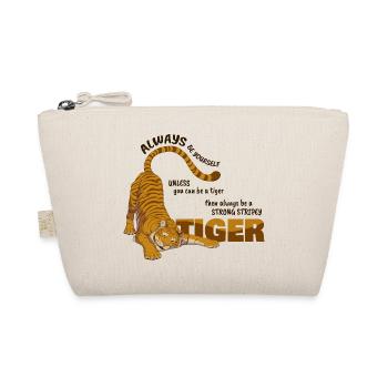 Soyez toujours un tigre( pour les arrière-plans lumineux) - Trousse biologique - nature - Devant
