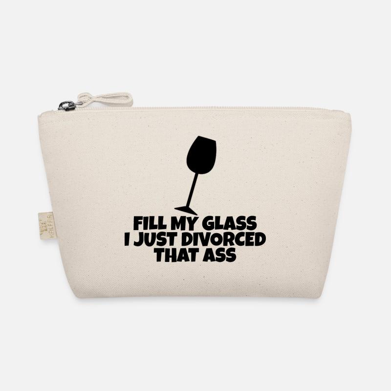 Fill My Glass I Just Divorced That Ass 4 Bio-Täschchen