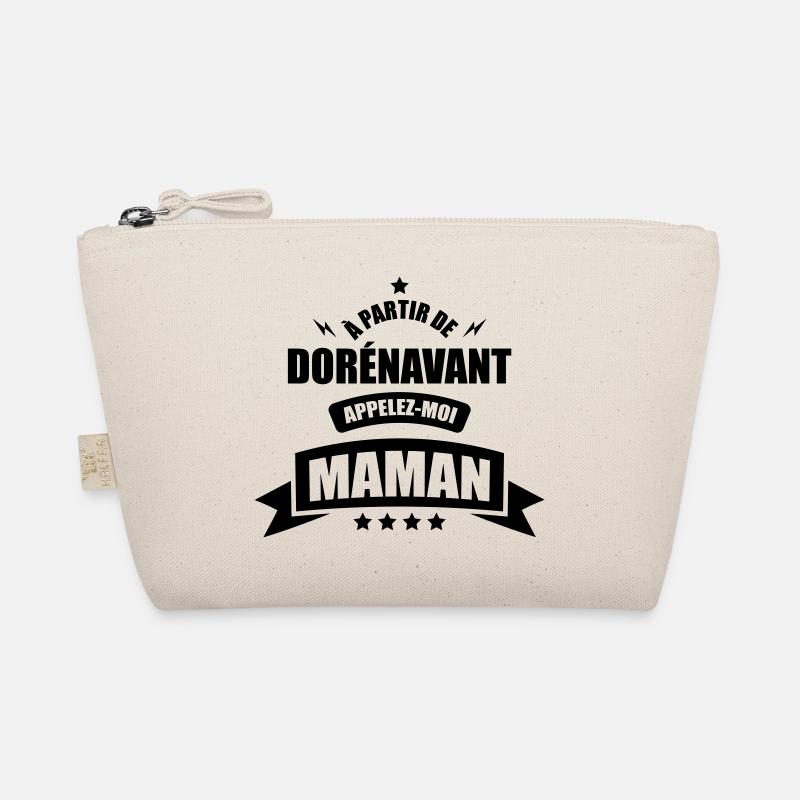 a partir de dorénavant appelez moi maman - Trousse biologique - nature