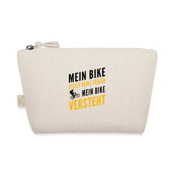 Mein Bike stellt keine Fragen, mein Bike versteht - Bio-Täschchen - Natur - Vorne