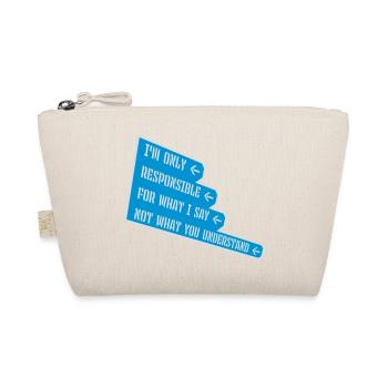 ce que je dis citation - Trousse biologique - nature - Devant