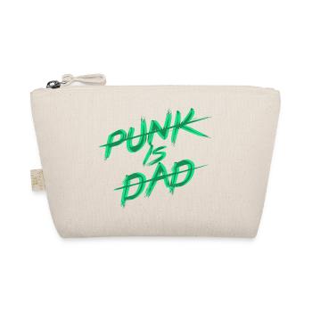 Punk is dad Punkrock Musik Punker Rocker - Bio-Täschchen - Natur - Vorne