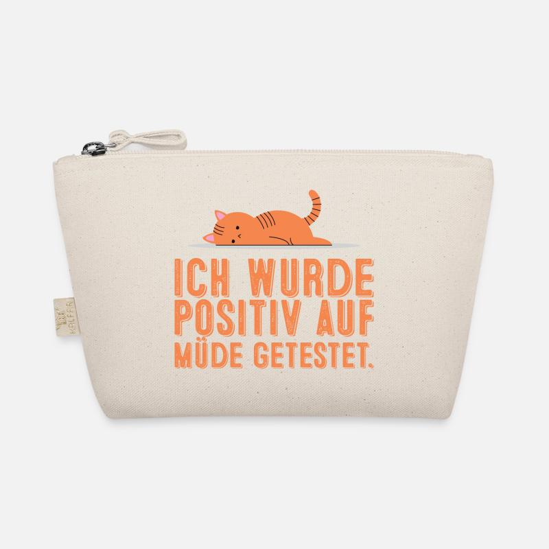 Ich wurde positiv auf müde getestet. Müde schlafen - Bio-Täschchen - Natur