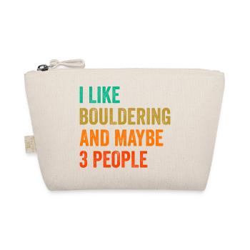 I Like Bouldering And Maybe 3 People Climbing Boul - Bio-Täschchen - Natur - Vorne