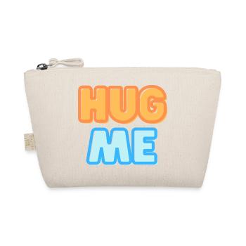 Hug me Umarmung für mich Zuneigung lustiger Spruch - Bio-Täschchen - Natur - Vorne