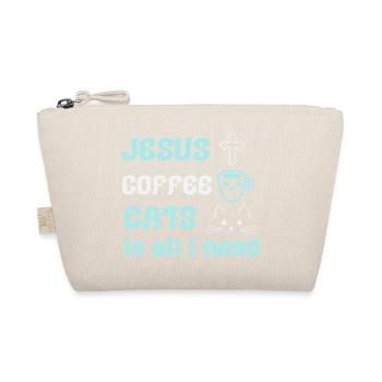 JESUS COFFEE CATS IS ALL I NEED - Organic Pouch - nature - Front