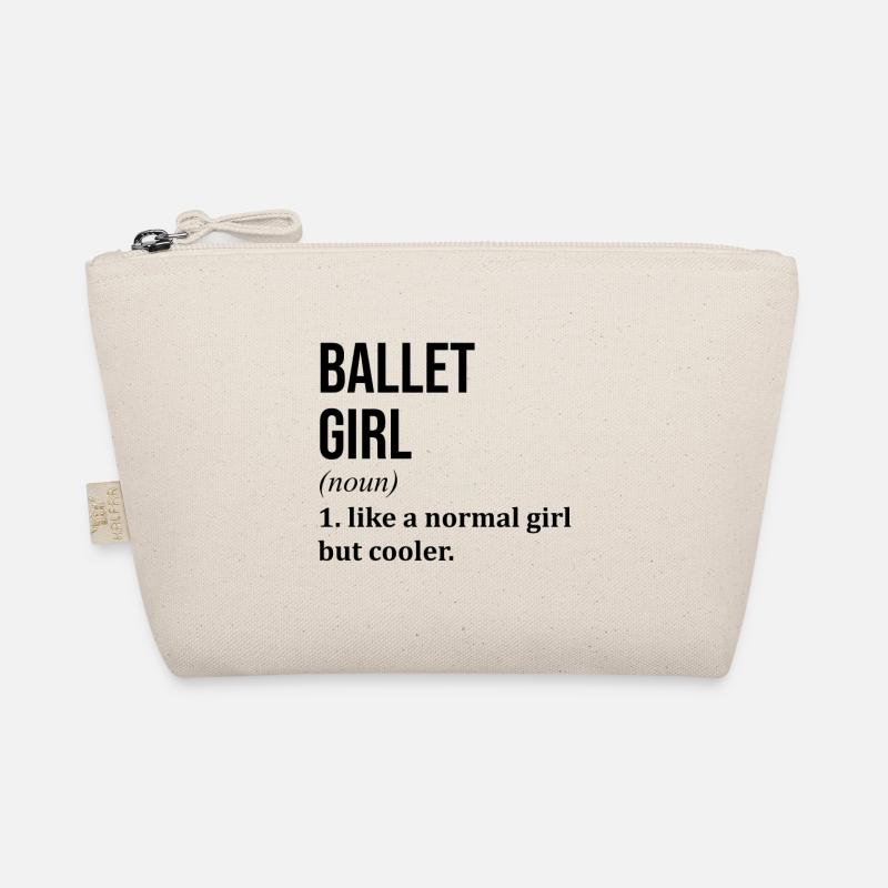 Ballett Mädchen Lustiger Spruch - Bio-Täschchen - Natur