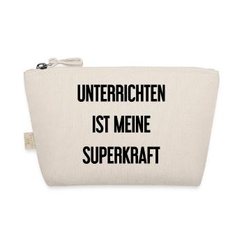 Unterrichten - Meine Superkraft! - Bio-Täschchen - Natur - Vorne