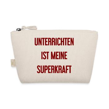 Unterrichten - Meine Superkraft! - Bio-Täschchen - Natur - Vorne