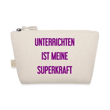 Unterrichten - Meine Superkraft! - Bio-Täschchen - Natur - Vorne
