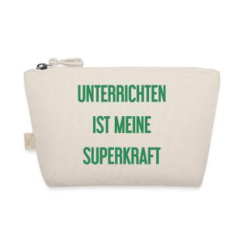 Unterrichten - Meine Superkraft! - Bio-Täschchen - Natur - Vorne