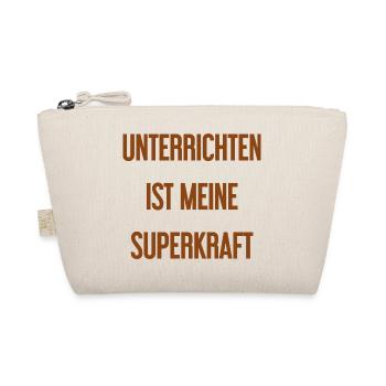 Unterrichten - Meine Superkraft! - Bio-Täschchen - Natur - Vorne