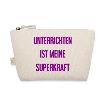 Unterrichten - Meine Superkraft! - Bio-Täschchen - Natur - Vorne