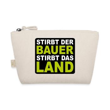 Bauern Demo Stirbt Der Bauer Stirbt Das Land - Bio-Täschchen - Natur - Vorne