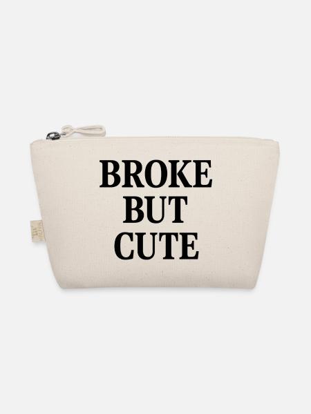 BROKE BUT CUTE - Organic Pouch - nature - Front