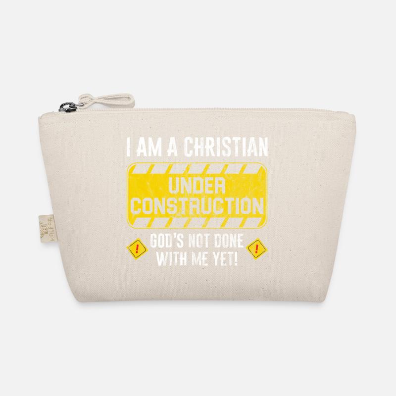Under Construction God is still working on me Organic Pouch