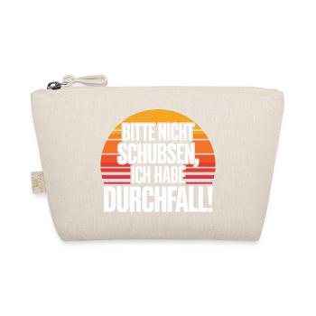 Please don't push, I have diarrhea funnier - Organic Pouch - nature - Front