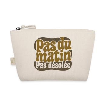 PAS DU MATIN #1 fem - let's talk - Trousse biologique - nature - Devant