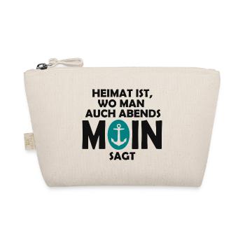 Heimat ist, wo man auch abends MOIN sagt! - Bio-Täschchen - Natur - Vorne