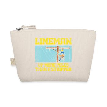 Lineman monte plus de perches qu’un design de strip-teaseur - Trousse biologique - nature - Devant