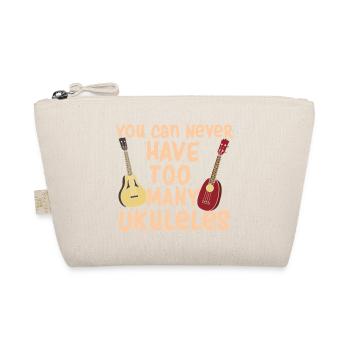 You Can Never Have Too Many Ukuleles Music Art - Bio-Täschchen - Natur - Vorne