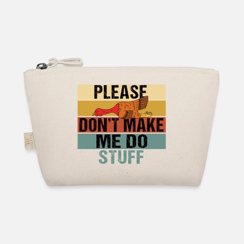 S’il te plaît, ne me force pas à faire des trucs dinde Trousse biologique
