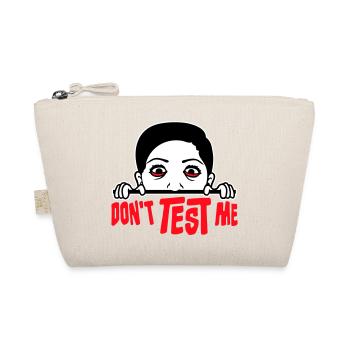 Ne me teste pas femme coquine, citation drôle avec le logo - Trousse biologique - nature - Devant