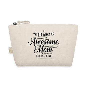 This is what a great mom looks like mom gift - Organic Pouch - nature - Front