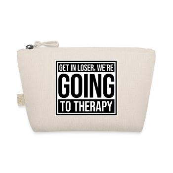Get In Loser We're Going To Therapy Therapie Logo - Bio-Täschchen - Natur - Vorne