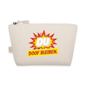 Freches Comic Spruch Shirt - Bio-Täschchen - Natur - Vorne