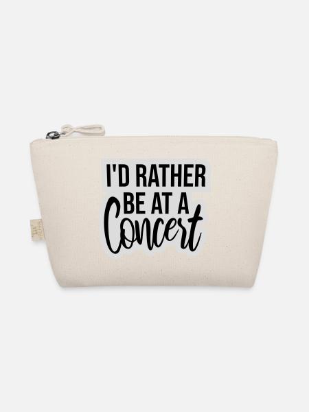 I'd Rather Be At A Concert Lustig Musik Konzert - Organic Pouch - nature - Front