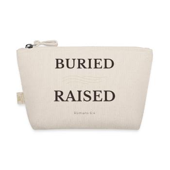Buried & Raised Christian Design – Romans 6:4 - Organic Pouch - nature - Front