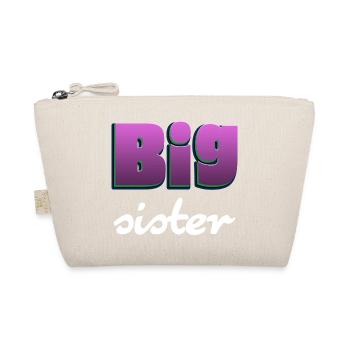 Big Sister lettering for the big sister - Organic Pouch - nature - Front