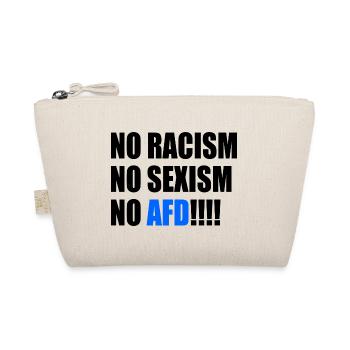 Pas de racisme, pas de sexisme, pas d’AfD - Trousse biologique - nature - Devant
