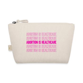 L’avortement est un soin de santé - Trousse biologique - nature - Devant
