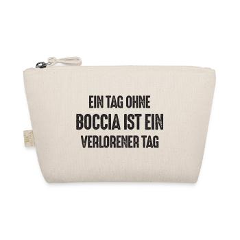Ein Tag ohne Boccia ist ein verlorener Tag - Bio-Täschchen - Natur - Vorne