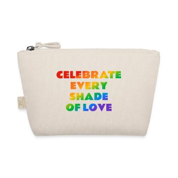 Celebrate Every Shade of Love rainbow text - Organic Pouch - nature - Front