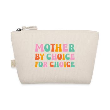 Mother By Choice For Choice - Organic Pouch - nature - Front