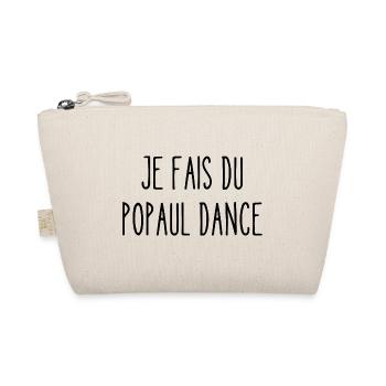 je fais du popaul dance - Trousse biologique - nature - Devant