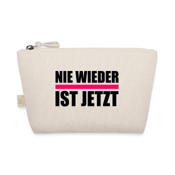 Nie wieder ist jetzt - Bio-Täschchen - Natur - Vorne